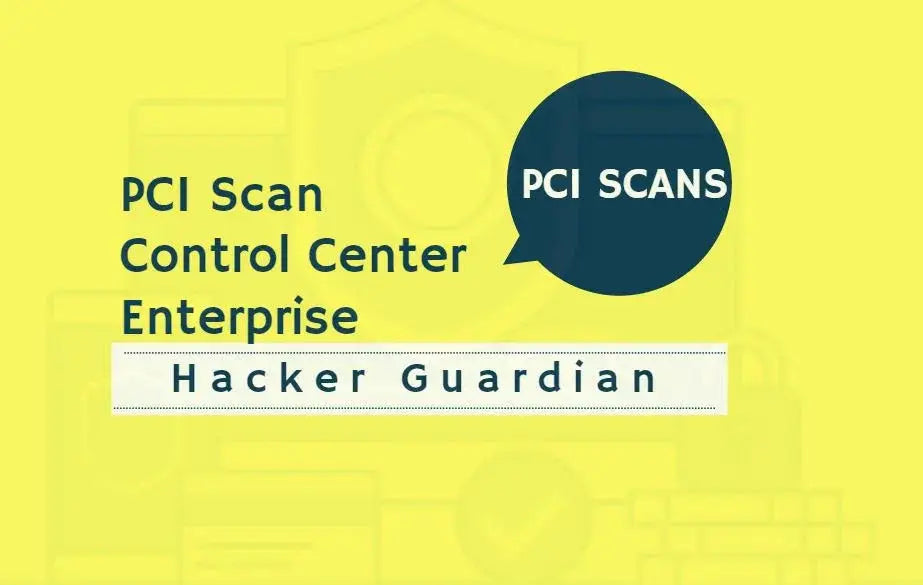 HackerGuardian PCI Scan Enterprise - THE SSL LOCK